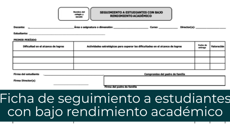 Ficha de seguimiento a estudiantes con bajo rendimiento académico
