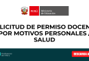 SOLICITUD DE PERMISO DOCENTE POR MOTIVOS PERSONALES / SALUD