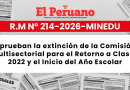 Aprueban la extinción de la Comisión Multisectorial para el Retorno a Clases 2022 y el Inicio del Año Escolar