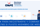 LINK para registrarte y cobrar los S/165 si fuiste miembro de mesa