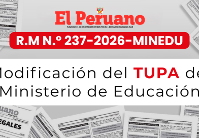 Modificación del TUPA del Ministerio de Educación – R.M N.º 237-2026-MINEDU
