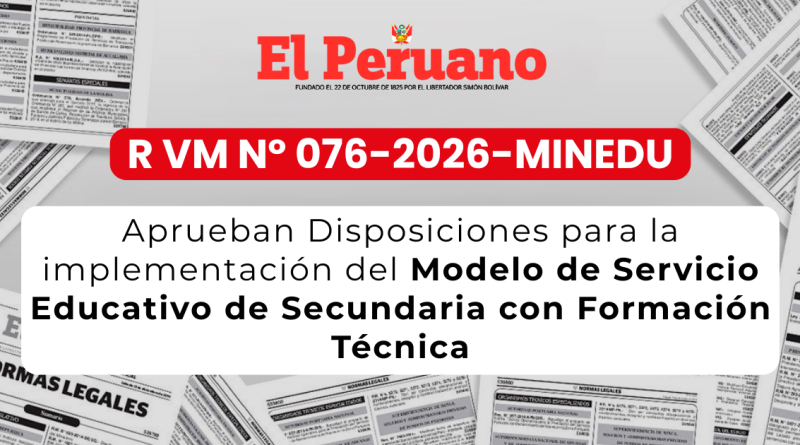 Disposiciones para la implementación del Modelo de Servicio Educativo de Secundaria con Formación Técnica