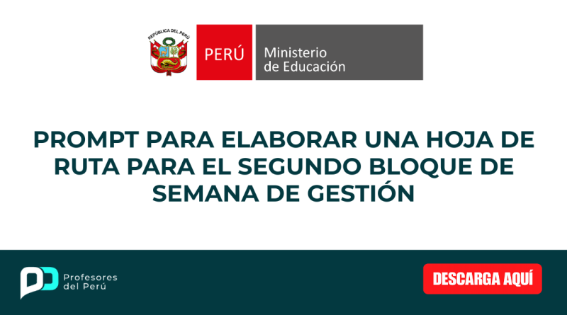 Prompt para elaborar una hoja de ruta para la semana de gestión