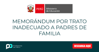 MEMORÁNDUM POR TRATO INADECUADO A PADRES DE FAMILIA