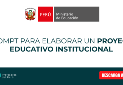 PROMPT PARA ELABORAR UN PROYECTO EDUCATIVO INSTITUCIONAL