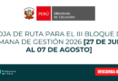 Hoja de ruta para el III bloque de semana de gestión 2026 [27 de julio al 07 de agosto]