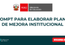 Prompt para Elaborar Planes de Mejora Institucional