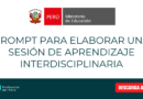 Prompt para elaborar una Sesión de Aprendizaje Interdisciplinaria