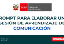PROMPT PARA ELABORAR UNA SESIÓN DE APRENDIZAJE DE COMUNICACIÓN