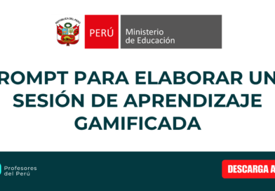 Prompt para elaborar una Sesión de Aprendizaje Gamificada